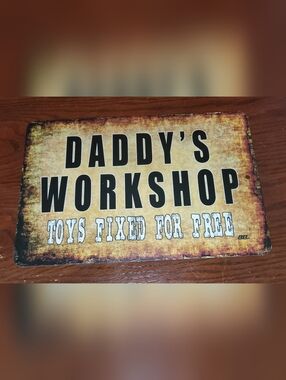 Rustic "Daddy’s Workshop" Metal Wall Sign – 12" x 8"